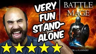 Battle Mage (spoiler free review) by Peter Flannery