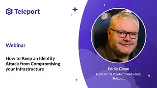 How to Keep an Identity Attack from Compromising your Infrastructure