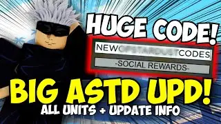 [NEW MASSIVE CODE + UPDATE] All New Units & More in the ASTD Anniversary Update!