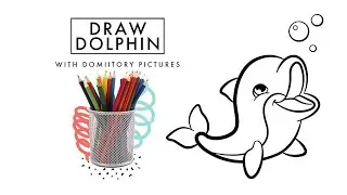 How to draw Dolphin easy, step by step