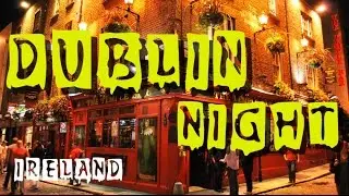 Dublin Night - Ireland