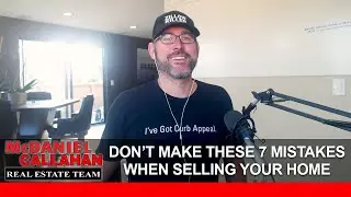 Mistakes to Avoid If You Want to Sell for Top Dollar