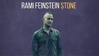 Rami Feinstein- Stone (Official Lyric Video)