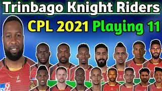 CPL 2021 Trinbago Knight Riders Playing 11 I TKR Playing 11 CPL 2021 I TKR Playing 11 For CPL 2021