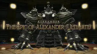 FFXIV - The Epic of Alexander (Ultimate) - SAM PoV