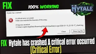 🛠️ Fix HYTALE Critical Error | Index Was Outside the Bounds