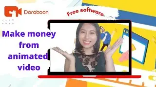 MAKE MONEY using ANIMATED VIDEO/POWERPOINT| DORATOON FULL TUTORIAL