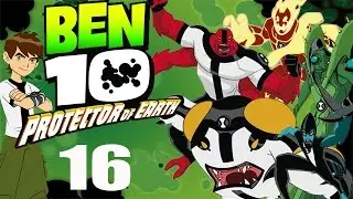 Let's Play Ben 10: Protector of Earth #16 - Trouble at the Capital