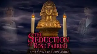 The Seduction of Rose Parrish (2021) | Full Movie | Kelly Connor | Justin Gerhard | Lily Knight
