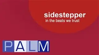 Sidestepper:  In the Beats We Trust