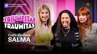 Triunfitas con traumitas con Salma de #OT2023 | Triunfitas con traumitas | 1x36