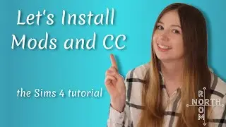 How to Install Custom Content and Mods on the Sims 4