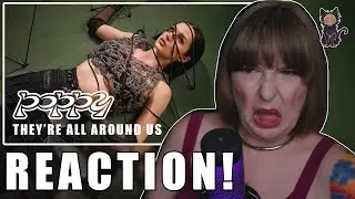 POPPY - They're All Around Us REACTION | DAMN POPPY!! 💥💥