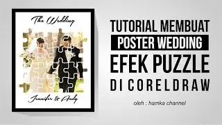 TUTORIAL DESAIN POSTER WEDDING UNIK DI CORELDRAW X7