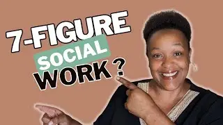 7-Figure Success: Social Work Entrepreneur Blueprint