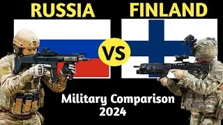 Finland vs Russia Military Power Comparison 2024 | Russia Vs Finland Military Power 2024