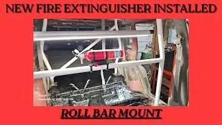 Roll Bar Fire Extinguisher Mount  Off-Road Safety Upgrade