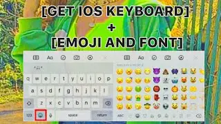 Get ios keyboard on android pt.4