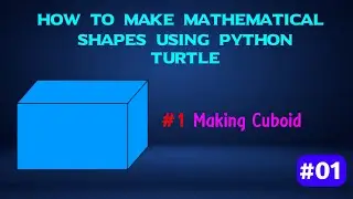 How to make cuboid using python || Making Mathematical Shapes Using Python || Python Turtle Graphics