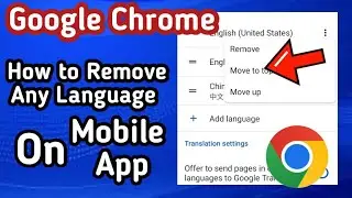How to Remove Any Language From Google Chrome Browser on Android Phone