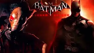 Новая игра в серии Бэтмен Аркхем - Batman Arkham Shadow