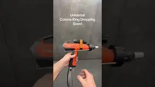 Universal Corona Ring Dropping Soon! A true game changer coming to the powder coating industry!