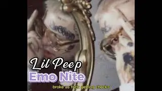 🖤Lil Peep - Emo Nite (No feature) *Lyric video* 🖤