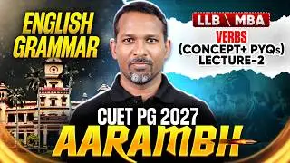 CUET PG LLB/MBA English Grammar 2027 | CUET PG English Grammar VERBS (CONCEPT+ PYQS) #2 