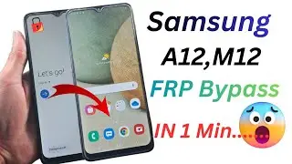 Samsung A12 / M12 FRP Bypass | Google Account Remove | 2025 Updated Method 