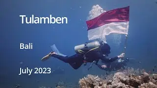 Tulamben - July 2023