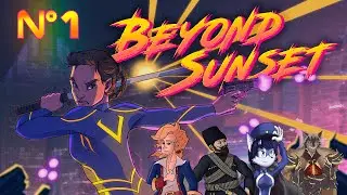 Beyond Sunset (2023) # 1.  Кибернаемница  в большом городе.