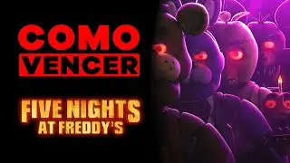 COMO VENCER: FIVE NIGHTS AT FREDDY’S