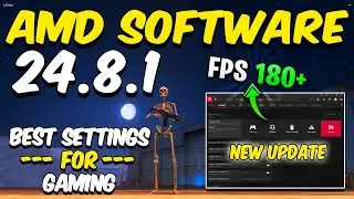 AMD Software: Adrenalin Edition 24.8.1 New Update 24.8.1 Best Settings for Gaming & optimization!