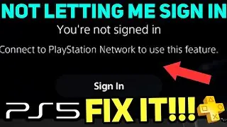 PS5 NOT LETTING ME SIGN IN FIX!