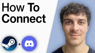 How To Connect Steam to Discord [2025 Full Guide]
