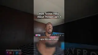 How Twitter Feels About Threads part 1