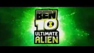 Ben 10 Ultimate Alien Theme Song HD