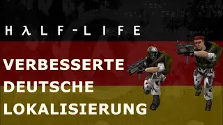 Verbesserte deutsche Lokalisierung - Half-Life: German Update