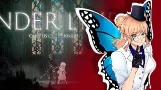Let's Paly Ender Lilies  Quietus of The Night 33 ¿FINALE? | Vamos a por el final verdadero