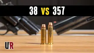 Head-to-Head: 38 vs 357 For Self Defense
