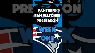 Panthers fan reacts to Preseason Week 1 #nfl #keeppounding #patriots #football #nflplayer #nflteam