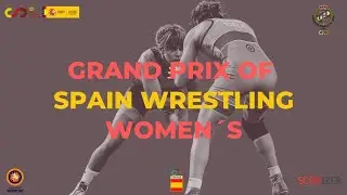 Mat 1 - Grand Prix of Spain Senior Women´s Wrestling 2022 - Sesión de tarde