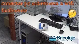 👉👉Cómo CONECTAR el ORDENADOR de sobremesa A la WIFI fácilmente