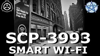 SCP-3993 | Smart WIFI