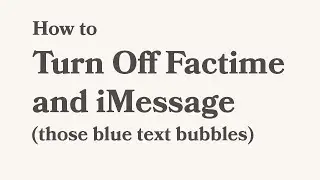 How to Turn Off iMessage and Facetime (Blue Text Messages)