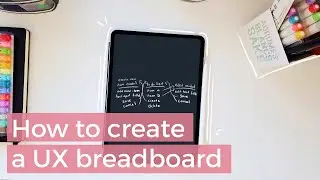UX Design Exercises For Beginners: breadboarding