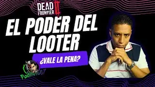 🎮DEAD FRONTIER 2🎮 ✅✅Lo que no Sabías del Lootear✅✅  😎Equipamiento y Puntos de Habilidad 😎
