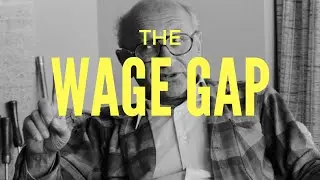 Milton Friedmans case against equal pay for equal ( wage gap )