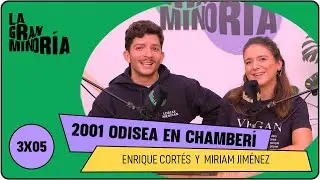 2001 ODISEA EN CHAMBERÍ | La gran minoría 3x05