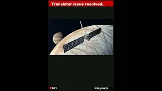 Transistor issue resolved, NASA clears way for Europa Clipper launch|Shorts